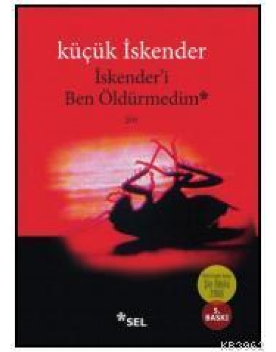 İskenderi Ben Öldürmedim