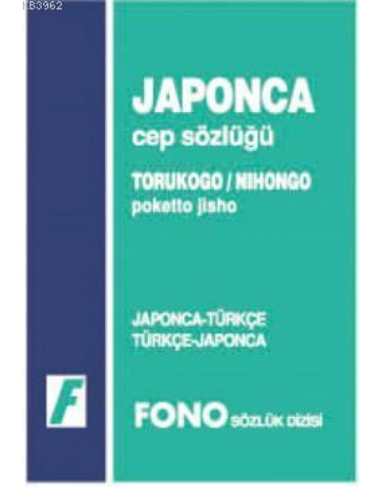 Japonca Cep Sözlüğü; Japonca-Türkçe / Türkçe-Japonca