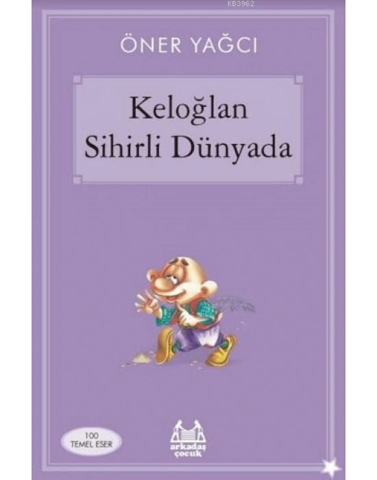 Keloğlan Sihirli Dünyada