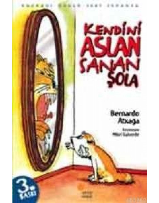 Kendini Aslan Sanan Şola