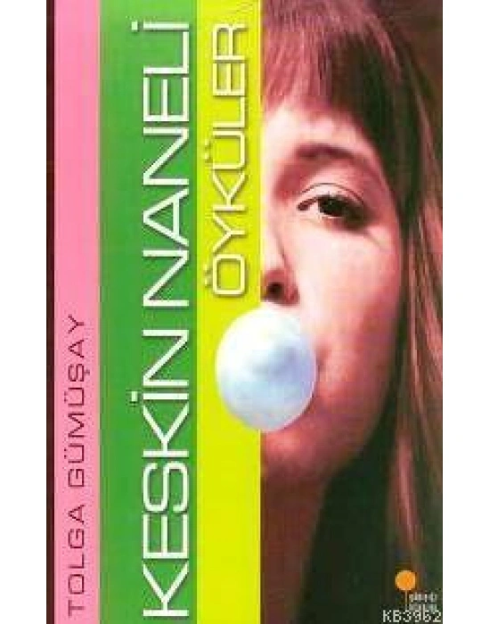 Keskin Naneli Öyküler