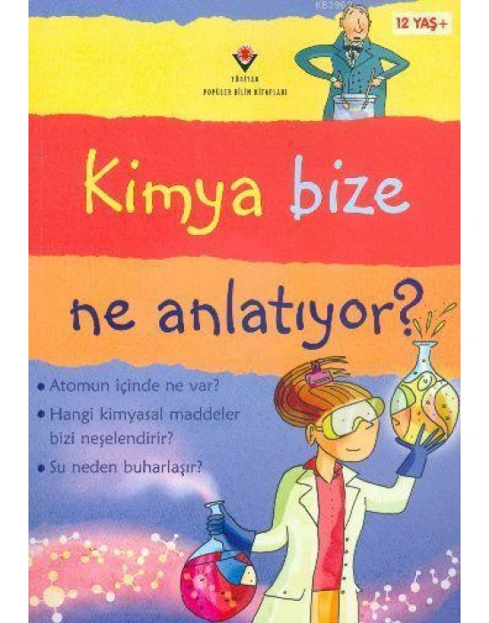 Kimya Bize Ne Anlatıyor