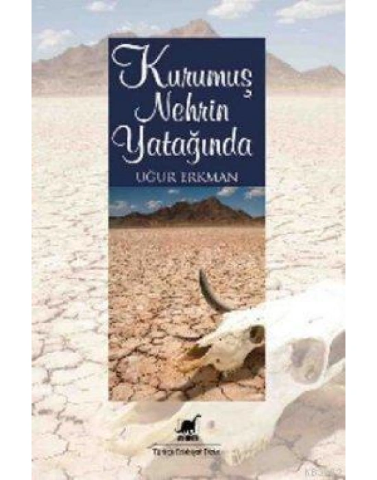 Kurumuş Nehrin Yatağında