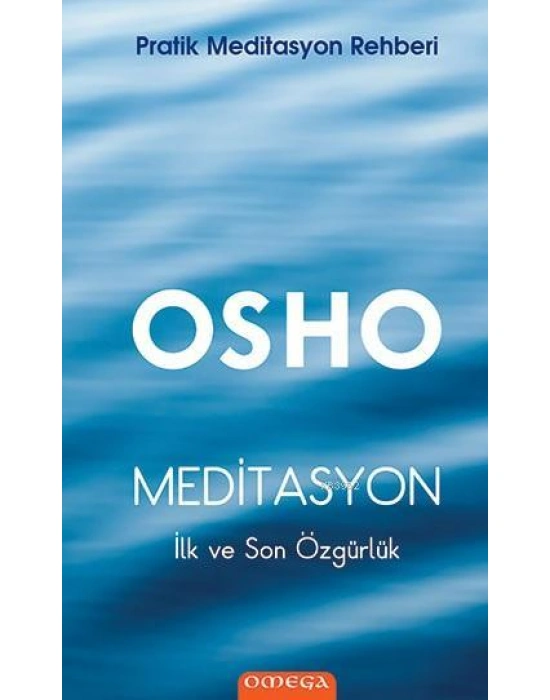 Meditasyon (Ciltli); İlk ve Son Özgürlük