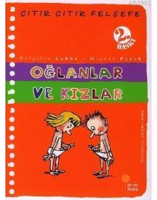 Oğlanlar ve Kızlar; Çıtır Çıtır Felsefe 4