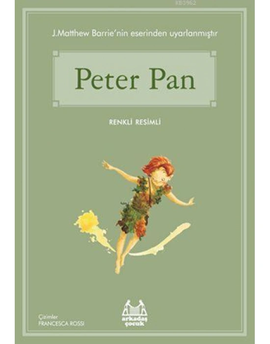 Peter Pan; Gökkuşağı Renkli Resimli Seri