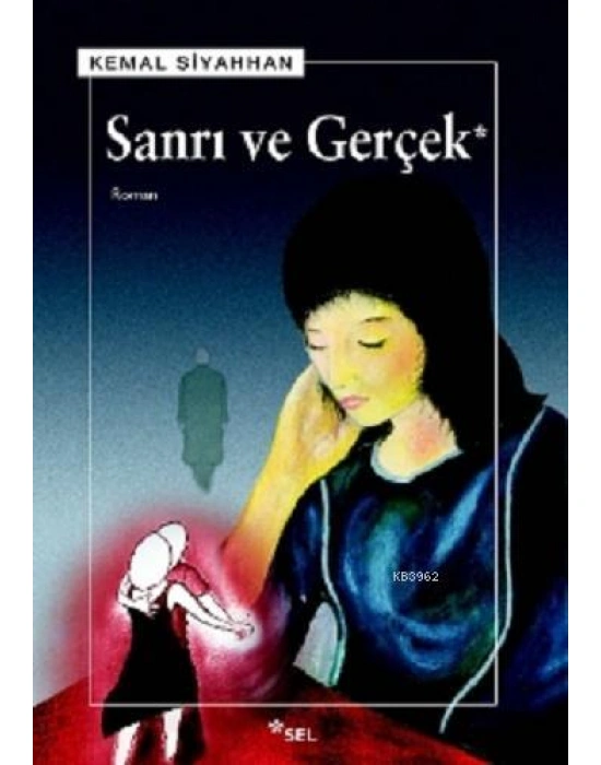 Sanrı ve Gerçek