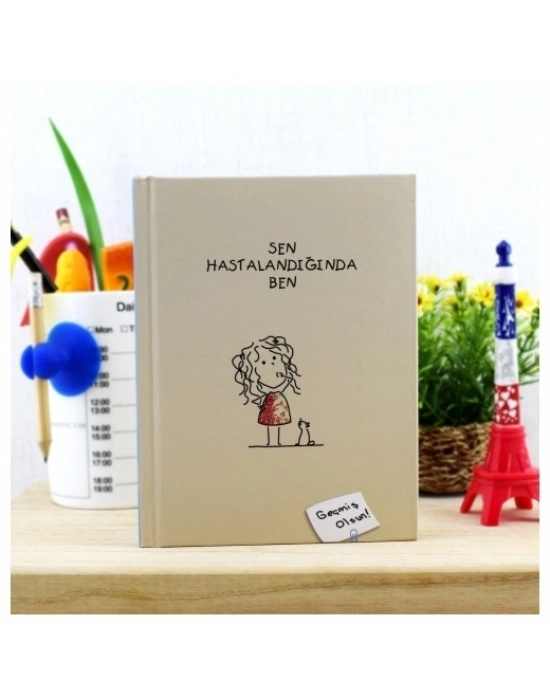 Sen Hastalandığında Ben Kitabı