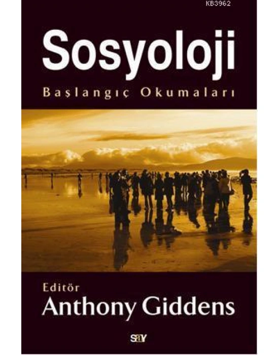 Sosyoloji; Başlangıç Okumaları