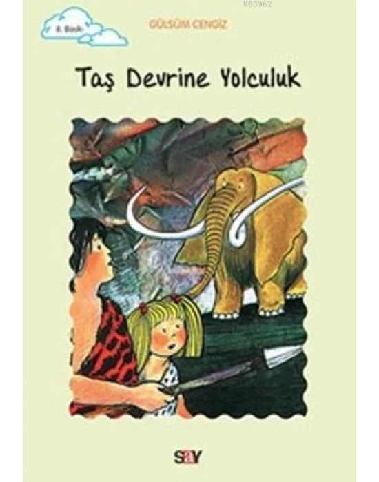 Taş Devrine Yolculuk; Tomurcuk Kitaplar 10