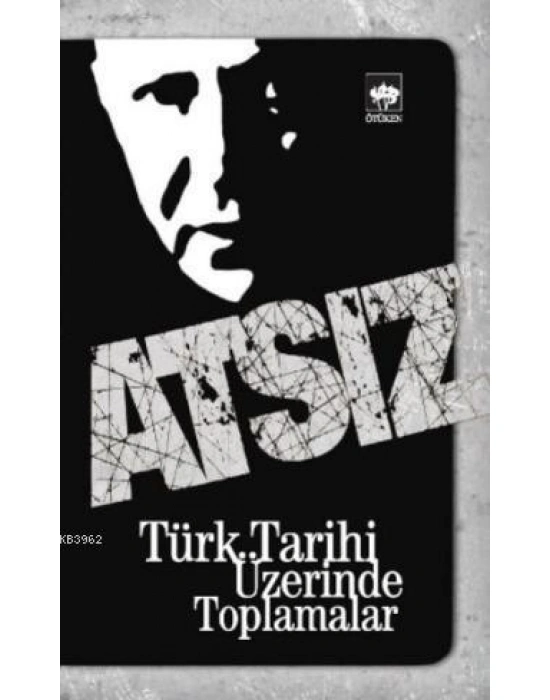 Türk Tarihi Üzerinde Toplamalar