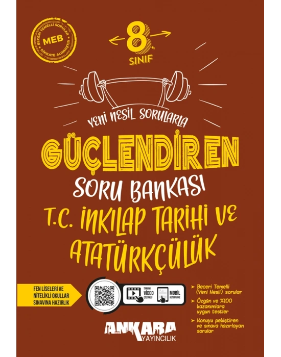 ANKARA YAYINCILIK İnkılap Tarihi ve Atatürkçülük Güçlendiren Soru Bankası