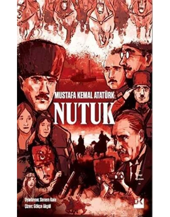 Nutuk - Çizgi Roman Mustafa Kemal ATATÜRK