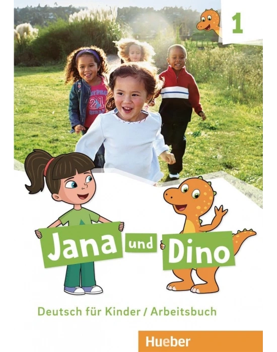Hueber Jana und Dino: Deutsch für Kinder / Arbeitsbuch 1