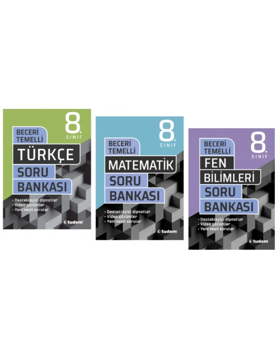 TUDEM YAYINLARI 8.SINIF LGS BECERİ TEMELLİ TÜRKÇE - MATEMATİK - FEN BİLİMLERİ - SORU BANKASI