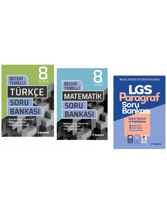 TUDEM YAYINLARI 8.SINIF LGS BECERİ TEMELLİ TÜRKÇE - MATEMATİK - PARAGRAF SORU BANKASI