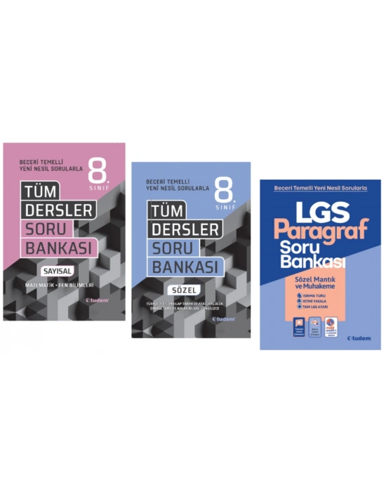 TUDEM YAYINLARI 8.SINIF LGS BECERİ TÜM DERSLER SÖZEL SORU BANKASI - TÜM DERSLER SAYISAL SORU BANKASI - PARAGRAF SORU BANKASI