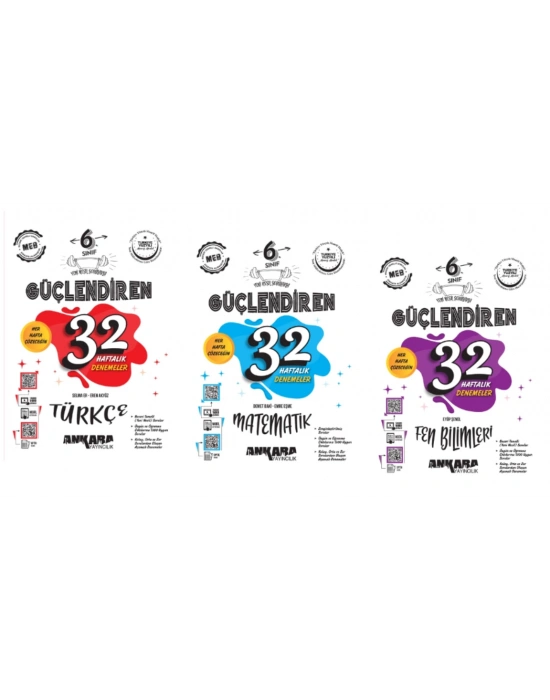 ANKARA YAYINCILIK 6. SINIF Güçlendiren 32 Haftalık Türkçe - Matematik - Fen Bilimleri Kazanım Denemeleri
