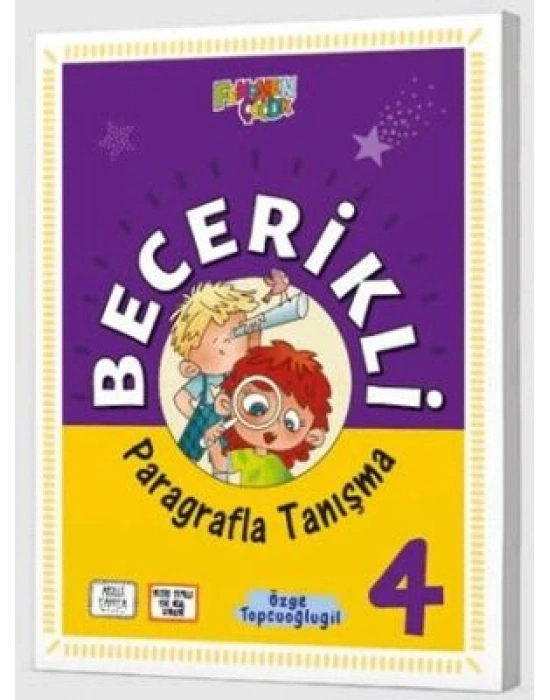 FENOMEN ÇOCUK 4.SINIF BECERİKLİ PARAGRAFLA TANIŞMA