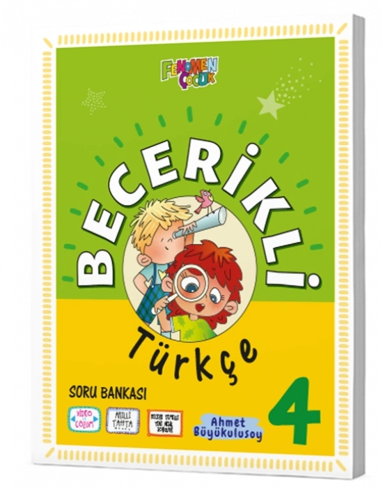 FENOMEN ÇOCUK 4.SINIF BECERİKLİ TÜRKÇE SORU BANKASI
