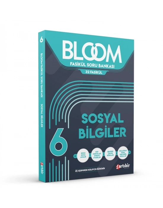Artıbir Yayınları 6 Sınıf Sosyal Bilgiler Bloom 32 Fasikül Soru Bankası (Kolaydan Zora Yeni Nesil Sorular)