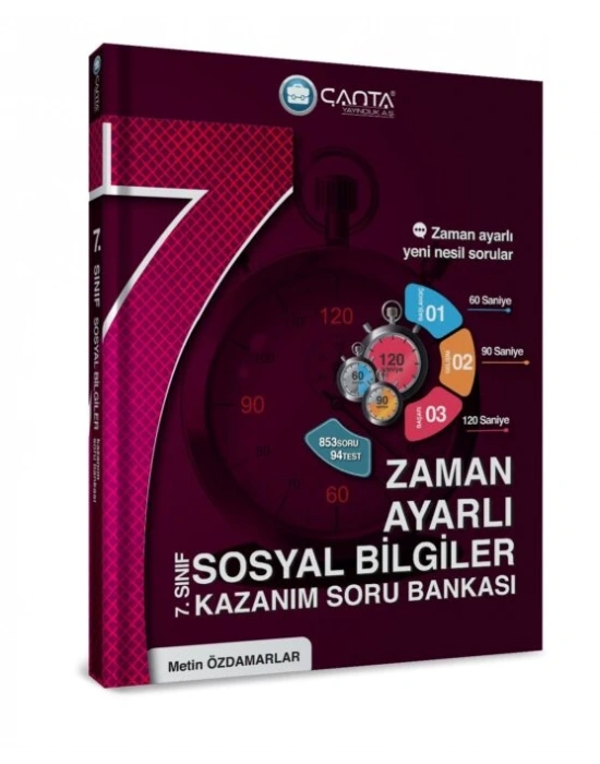 ÇANTA YAYINCILIK 7.SINIF Sosyal Bilgiler Zaman Ayarlı Kazanım Soru Bankası