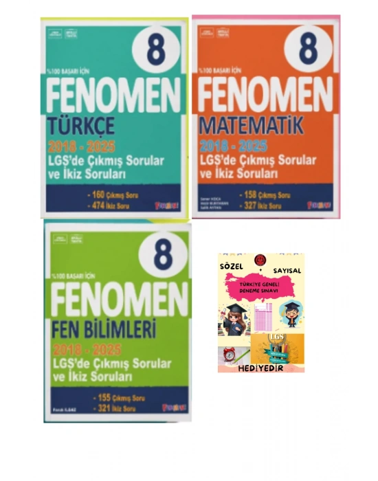 FENOMEN YAYINLARI 8. SINIF LGS Türkçe + Matematik + Fen Bilimleri Çıkmış Sorular Ve İkiz Soruları (2018-2025)