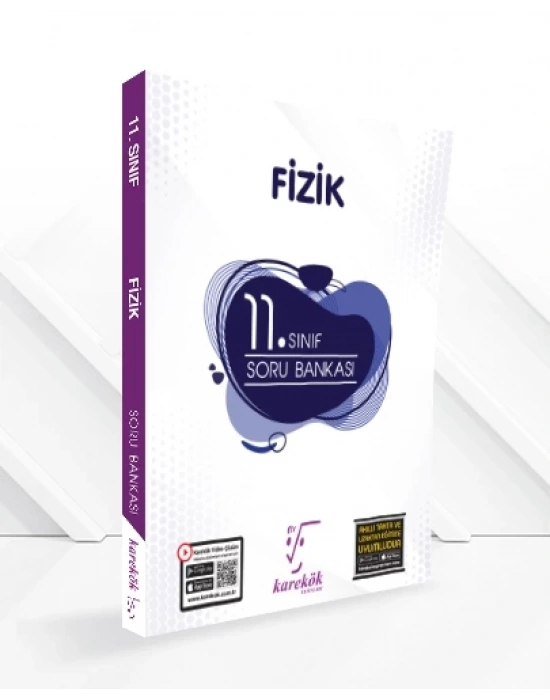 KAREKÖK YAYINLARI 11.SINIF FİZİK SORU BANKASI