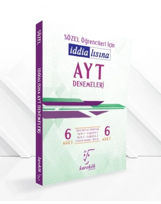KAREKÖK YAYINLARI İDDİALISINA AYT DENEMELERİ (SÖZEL)