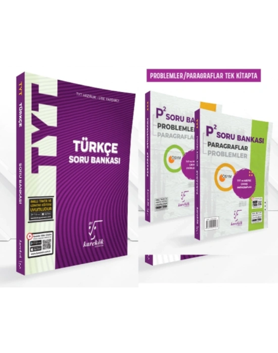 KAREKÖK YAYINLARI TYT TÜRKÇE ve TYT P² (Problemler ve Paragraf) SORU BANKASI (2 KİTAP)
