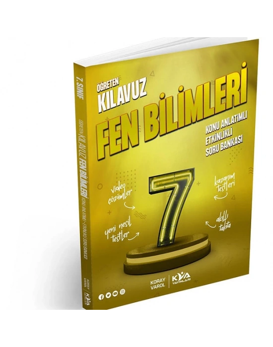 KORAY VAROL YAYINLARI 7.SINIF FEN BİLİMLERİ ÖĞRETEN KLAVUZ KONU ANLATIMLI ETKİNLİKLİ SORU BANKASI