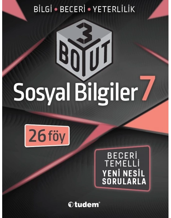 TUDEM YAYINLARI 7.SINIF 3 BOYUT SOSYAL BİLGİLER BECERİ TEMELLİ SORULAR 26 FÖY