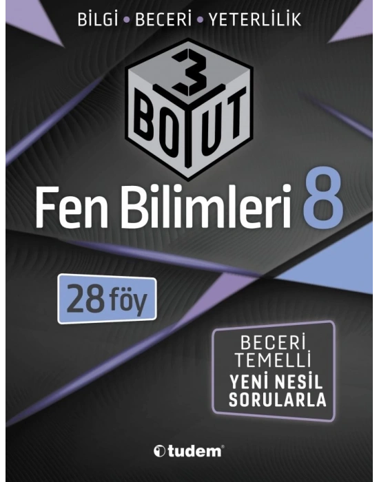 TUDEM YAYINLARI 8.SINIF LGS 3 BOYUT FEN BİLİMLERİ BECERİ TEMELLİ SORULAR 28 FÖY