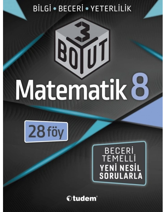 TUDEM YAYINLARI 8.SINIF LGS 3 BOYUT MATEMATİK BECERİ TEMELLİ SORULAR 28 FÖY