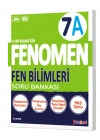 FENOMEN YAYINLARI 7 Fen Bilimleri A Soru Bankası