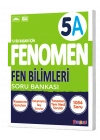 FENOMEN YAYINLARI 5 Fen Bilimleri A Soru Bankası