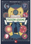 Bilim Gezginleri Serisi 1 - Fiziğin Gizemi - Mehmet Sağbaş
