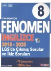 FENOMEN YAYINLARI 8. SINIF LGS İngilizce Çıkmış Sorular Ve İkiz Soruları (2018-2025)