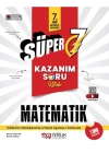 7.SINIF SÜPER 7 MATEMATİK KAZANIM SORU KİTABI