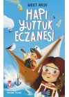 TİMAŞ YAYINLARI HAPI YUTTUK ECZANESİ HİKAYE KİTABI (6 - 10 YAŞ)