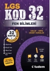 TUDEM YAYINLARI 8.SINIF LGS FEN BİLİMLERİ KOD 32  TEKRAR TEST KİTABI