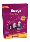POLİMAT YAYINLARI TÜRKÇE SORU BANKASI TYT