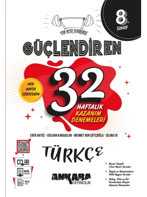 ANKARA YAYINCILIK 8.Sınıf Güçlendiren 32 Haftalık Türkçe Kazanım Denemeleri