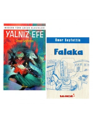 MODERN TÜRK ÇOCUK KLASİKLERİ Ömer Seyfettin Yalnız Efe + Falaka (2 Kitap)