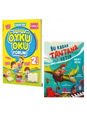 KIRMIZI BEYAZ YAYINLARI 2. SINIF ÖYKÜ OKUYORUM + BU KADAR TANTANA YETER (Hikaye-Öykü)(2 KİTAP)