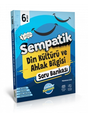 ÜNLÜLER KARMASI Sempatik 6. Sınıf Din Kültürü ve Ahlak Bilgisi Soru Bankası