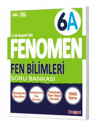 FENOMEN YAYINLARI 6 Fen Bilimleri A Soru Bankası