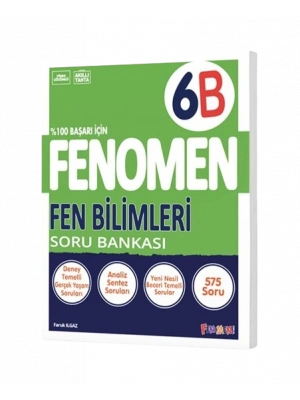 FENOMEN YAYINLARI 6 Fen Bilimleri B Soru Bankası