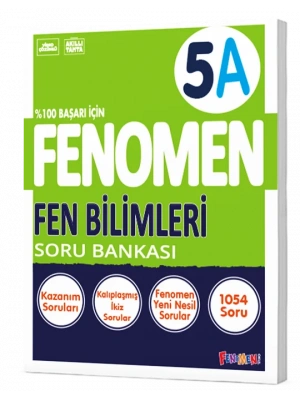FENOMEN YAYINLARI 5 Fen Bilimleri A Soru Bankası