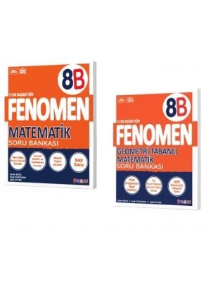 FENOMEN YAYINLARI 8. SINIF Matematik B Soru Bankası + Geometri Tabanlı Matematik Soru Bankası